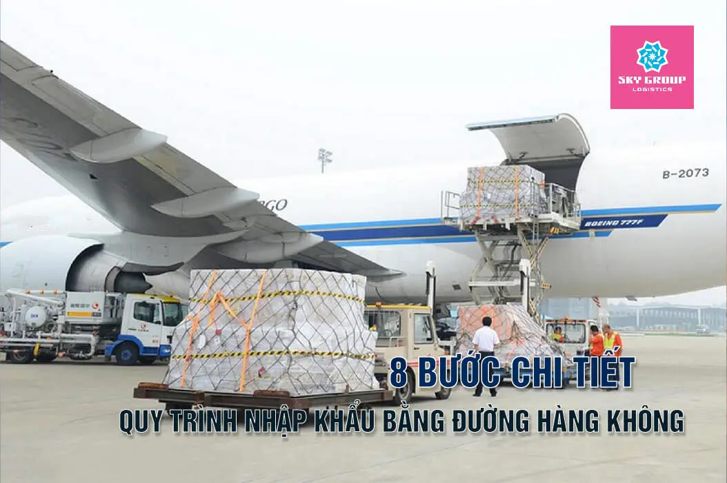 Quy trình nhập khẩu bằng đường hàng không là một phương thức vận chuyển hàng hóa quốc tế ngày càng phổ biến trong thời đại toàn cầu hóa hiện nay.